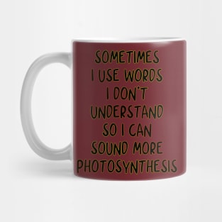 Use of Words Humorous Design Mug